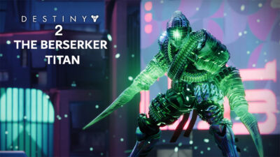 Destiny 2 Titan Strand Build (The Berserker)